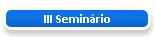III Semin�rio